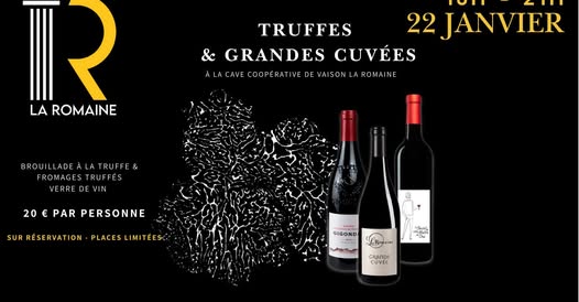 Soirée autour de la truffe Cave la Romaine à Vaison la Romaine